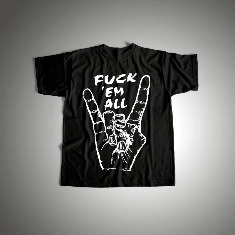 Fuck 'em All